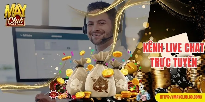 Liên hệ kênh chat trực tiếp gặp tư vấn viên của Mayclub