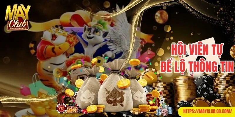 Quy định miễn trừ trách nhiệm khi hội viên để lộ thông tin